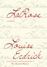 Larose (Louise Erdrich)