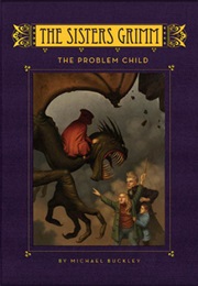 The Problem Child (Micheal Buckley)