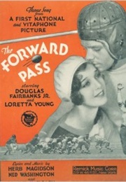 The Forward Pass (1929)