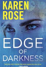 Edge of Darkness (Karen Rose)