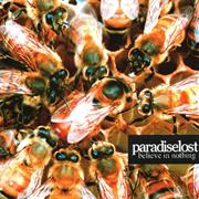 Paradise Lost - Believe in Nothing