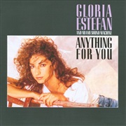 Anything for You - Gloria Estefan