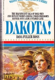 Dakota! (Dana Fuller Ross)