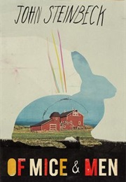 Of Mice and Men (John Steinbeck)