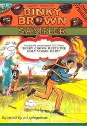Binky Brown Sampler (Justin Green)
