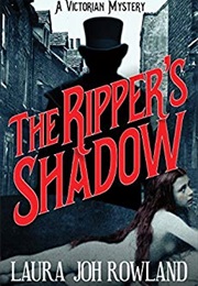 The Ripper&#39;s Shadow (Laura Rowland)