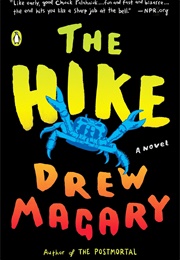 The Hike (Drew Magary)