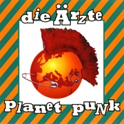 Die Ärzte, Planet Punk