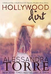 Hollywood Dirt (Alessandra Torre)