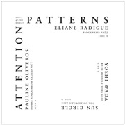 Pauline Oliveros / Eliane Radigue / Yoshi Wada / Sun Circle - Attention Patterns