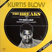 The Breaks - Kurtis Blow
