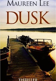 Dusk (Maureen Lee)