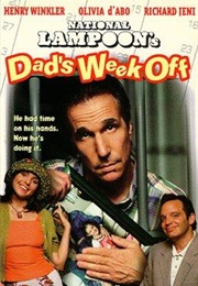 Dad&#39;s Week off (1997)