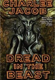 Dread in the Beast