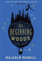 The Beginning Woods (Malcolm McNeill)