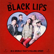 Black Lips, Sing in a World That's Falling Apart