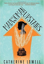 The Madwoman Upstairs (Catherine Lowell)