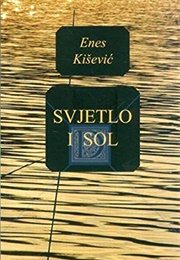 Svjetlo I Sol (Enes Kišević)