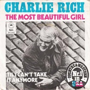 The Most Beautiful Girl - Charlie Rich