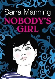 Nobody&#39;s Girl (Sarra Manning)