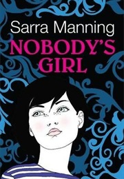 Nobody's Girl (Sarra Manning)
