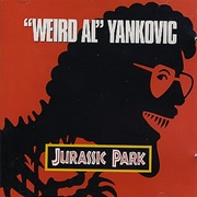Jurassic Park - Weird Al Yankovic