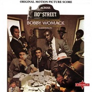 Bobby Womack - Across 110th Street