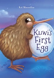 Kuwi's First Egg (Katherine Q. Merewether)