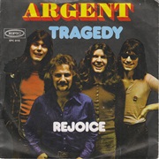 Argent - Tragedy