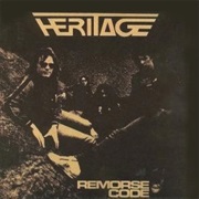 Heritage - Remorse Code