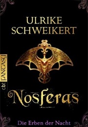 Nosferas (Ulrike Schweikert)