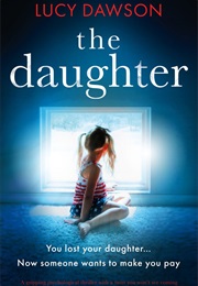 The Daughter (Lucy Dawson)