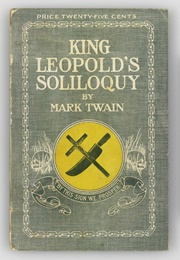 King Leopold&#39;s Soliloquy (Mark Twain)