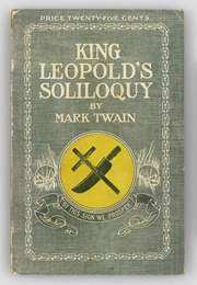 King Leopold's Soliloquy (Mark Twain)
