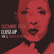 Suzanne Vega - Close-Up Vol. 3, States of Being