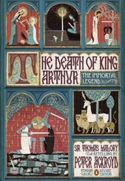 The Death of King Arthur: The Immortal Legend (Peter Ackroyd)