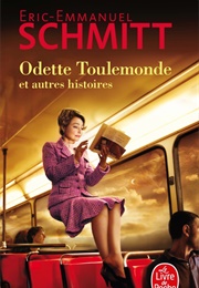 Odette Toulemonde (Éric-Emmanuel Schmitt)