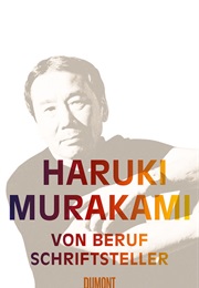 Novelist as a Profession (Haruki Murakami)