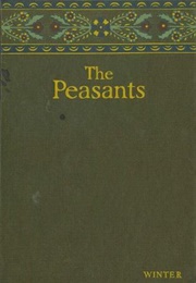 The Peasants: Winter (Wladysław Stanisław Reymont)