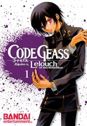 Code Geass: Lelouch of the Rebellion (Ichirou Ohkouchi)