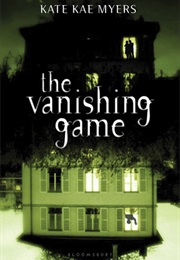 The Vanishing Game (Kate Kae Myers)