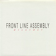 Front Line Assembly- Disorder