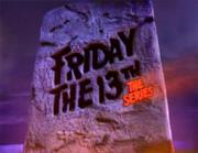 Friday the 13th : The Series
