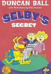 Selby's Secret (Duncan Ball)