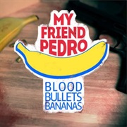 My Friend Pedro