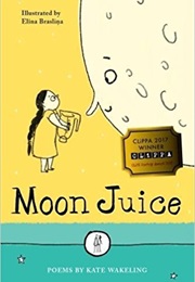 Moon Juice (Kate Wakeling)