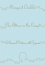 The Pattern in the Carpet (Margaret Drabble)