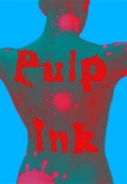 Pulp Ink (Nigel Bird)