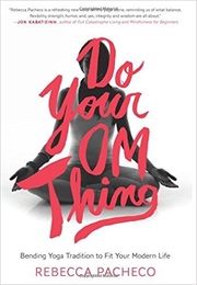 Do Your Om Thing (Rebecca Pacheco)
