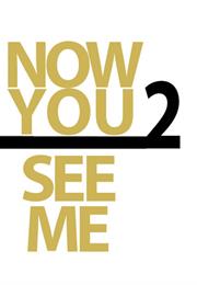 Now You See Me: The Second Act
